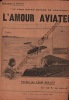 Partition de la chanson : Amour aviateur (L') Souvenir à Blériot       .  -  - Rollet Léon