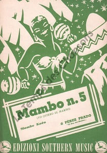 Partition de la chanson : Mambo numéro cinq . - Prado Perez -
