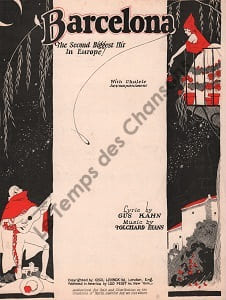Partition de la chanson : Barcelona . - Evans Tolchard - Kahn Gus
