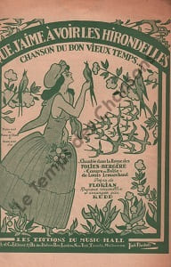 Partition de la chanson : Que j'aime à voir les hirondelles Coeurs en folie Poésie Folies Bergères