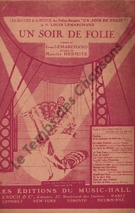 Partition de la chanson : Soir de folie (Un) Soir de folie (Un) Folies Bergères