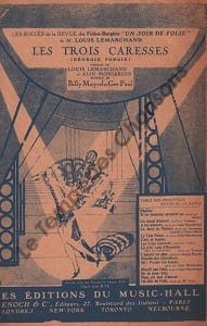 Partition de la chanson : Trois caresses (Les) Georgie porgie Soir de folie (Un) Folies Bergères