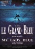 Partition de la chanson : My lady blue      Grand bleu (Le)  .  - Serra Eric - Besson Luc
