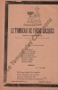 Partition de la chanson : Tombeau de Frère Jacques (Le) Auguste Lebrun Membre de la Société des Industries de Paris    Infimes déchirures sans manque  ...