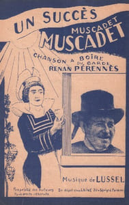 Partition de la chanson : Muscadet ! Muscadet !       Chanson à boire 