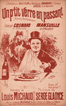 Partition de la chanson : P'tit verre en passant (Un) Polka poivrotesque Chanson à boire . Mansuelle,Cosnard - Gladyce Serge - Michaud Louis