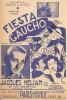 Partition de la chanson : Fiesta gaucho        . Hélian Jacques - Lucchesi Roger - Vandair Maurice