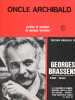 Partition de la chanson : Oncle Archibald        . Brassens Georges - Brassens Georges - Brassens Georges