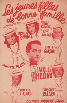 Partition de la chanson : Jeunes filles de bonne famille (Les) . Plana Georgette,Hélian Jacques,Garcin Ginette,Ellsen Christine,Laure ...