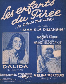 Partition de la chanson : Enfants du Pirée (Les) Ta pedia ton pirea Jamais le Dimanche . Dalida,Mercouri Melina - Hadjidakis Manoy - Larue ...