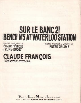 Partition de la chanson : Sur le banc vingt et un Bench number three waterloo station . Claude-François - de Luxe Filter - Buggy ...