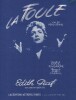 Partition de la chanson : Foule (La)        . Piaf Edith - Cabral Angel - Rivgauche Michel