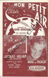 Partition de la chanson : Mon petit air . Hélian Jacques,De Trébert Irène - Bourtayre Henri,Legrand Raymond - Plante Jacques