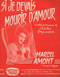 Partition de la chanson : Si je devais mourir d'aimer