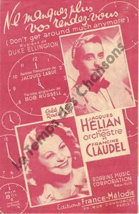 Partition de la chanson : Ne manquez plus vos rendez-vous Don't get around much anymore . Hélian Jacques,Claudel Francine - Ellington Duke - ...