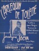 Partition de la chanson : Arlequin de Tolède (L')        . Jocya Jocelyne - Giraud Hubert - Dréjac Jean