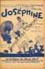 Partition de la chanson : Joséphine      Folie du jour (La)  Folies Bergères. Baker Josephine - Fray Jacques - Henry George,Lemarchand Louis