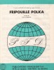 Partition de la chanson : Fripouille polka        . Lorenzoni Bruno - Lorenzoni Bruno - 