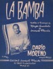 Partition de la chanson : Bamba (La)        . Moreno Dario - Lucchesi José,Plante Jacques - Plante Jacques,Lucchesi Roger
