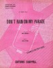 Partition de la chanson : Don't rain on my parade Du film "Funny girl "       . Streisand Barbara - Styne Jule - Merrill Bob