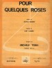 Partition de la chanson : Pour quelques roses        . Torr Michèle - Claudric Jean - Demarny Jacques