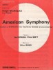 Partition de la chanson : American Symphony D&#039;après la symphonie du nouveau monde d&#039;Anton Dvorak       . Nicholas Steve - Dinino Gilbert - ...