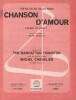 Partition de la chanson : Chanson d'amour  The Ra-Da-Da-Da-Da      . Chevalier Michel,The Manhattan Transfer - Shanklin Wayne - Shanklin Waine