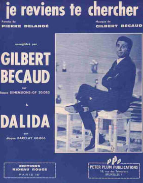 Partition de la chanson : Je reviens te chercher . Bécaud Gilbert,Dalida - Bécaud Gilbert - Delanoé Pierre