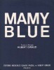 Partition de la chanson : Mamy blue        .  - Giraud Hubert - Giraud Hubert