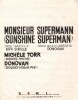 Partition de la chanson : Monsieur Supermann  Sunshine Superman      . Torr Michèle,Donavan - Donavan - Simille Mya,Donavan