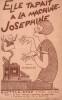 Partition de la chanson : Ell' tapait à la machine, Joséphine ! Créé le 27 Mars 1926 par l'Orchestre de Magic-City à l'occasion du Bal de la Dactylo   ...