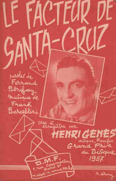 Partition de la chanson : Facteur de Santa-Cruz (Le) . Genès Henri - Barcellini Frank - Bonifay Fernand