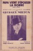 Partition de la chanson : Papa vient d'épouser la bonne        . Milton Georges - Chagnon Pierre - Pearly Fred