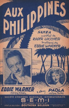 Partition de la chanson : Aux Philippines . Paola,Warner Eddie - Warner Eddie - Lucchesi Roger