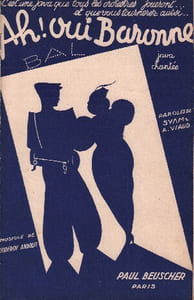 Partition de la chanson : Ah ! oui Baronne Oh ! oui Baronne