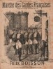 Partition de la chanson : Marche des Gardes Françaises Souvenir de l'Exposition de 1889 - Allegro sur un motif du Vieux temps       .  - Boisson Félix ...
