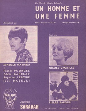 Partition de la chanson : Homme et une femme (Un) Homme et une femme (Un) . Mathieu Mireille,Croisille Nicole - Lai Francis - Barouh Pierre