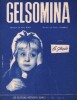 Partition de la chanson : Gelsomina Giuletta Masina Pauvre enfant perdue    Strada (La)  .  - Rota Nino - Chabrier Robert
