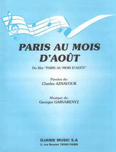 Partition de la chanson : Paris au mois d'Aout      Paris au mois d'Aout  