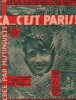 Partition de la chanson : ça .... C'est Paris !      Ça c'est Paris  Moulin Rouge. Mistinguett - Padilla José - Boyer Lucien,Jacques-Charles