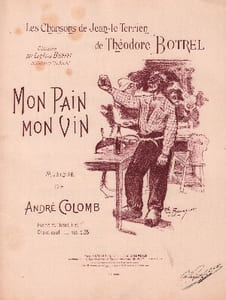 Partition de la chanson : Mon pain, mon vin Chansons de Jean-le-Terrien Cabaret La Purée