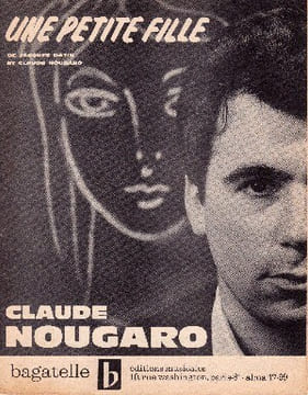 Partition de la chanson : Petite fille (Une) . Nougaro Claude - Datin Jacques - Nougaro Claude