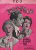 Partition de la chanson : You Avec William Powell, Luise Rainer et Myrma Loy You    Great Ziegfeld (The)  .  - Donaldson Walter - Adamson Harold