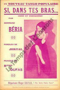 Partition de la chanson : Si dans tes bras . Béria Germaine - Dufas Roger - Jertal