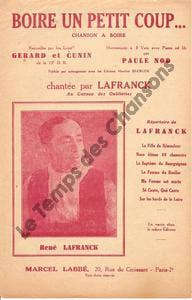 Partition de la chanson : Boire un petit coup ...       Chanson à boire . Lafranck René - Nod Paule - Cunin,Gérard