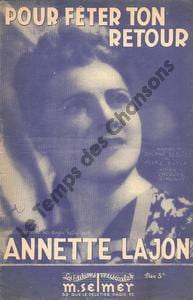 Partition de la chanson : Pour fêter ton retour        . Lajon Annette - Simonot Jacques - Bayle Pierre,Tessier Roland