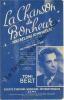 Partition de la chanson : Chanson du bonheur  (La)  You belong to my heart    Three caballeros (The)  . Bert Toni - Lara Agustin - Blanche Francis