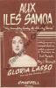 Partition de la chanson : Aux îles Samoa  The naughty lady of shady lane      . Lasso Gloria - Tepper Sid,Bennett Roy C. - Larue Jacques