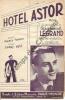 Partition de la chanson : Hotel Astor        . Legrand Raymond - Hess Johnny - Vandair Maurice