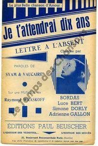 Partition de la chanson : Je t'attendrai dix ans